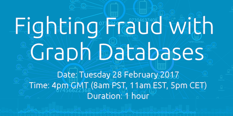 Webinar: Fighting fraud with graph databases