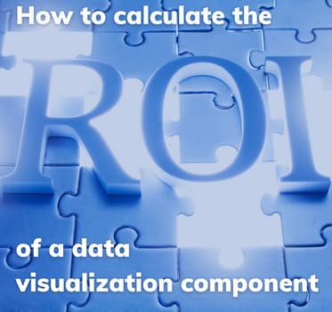 Want a 10% increase in ROI? Add a data visualization component