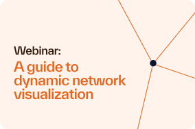 Webinar: Guide to dynamic network visualization